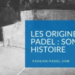 origines du padel