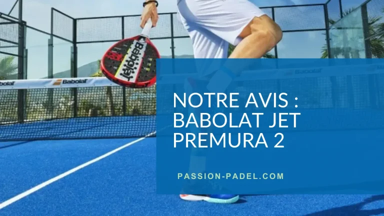 Babolat Jet Premura 2 (notre avis)